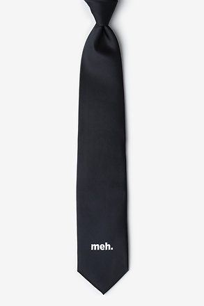 Meh Black Tie